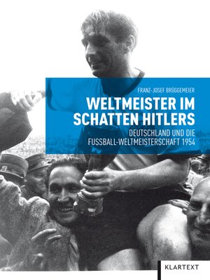 cover image of Weltmeister im Schatten Hitlers